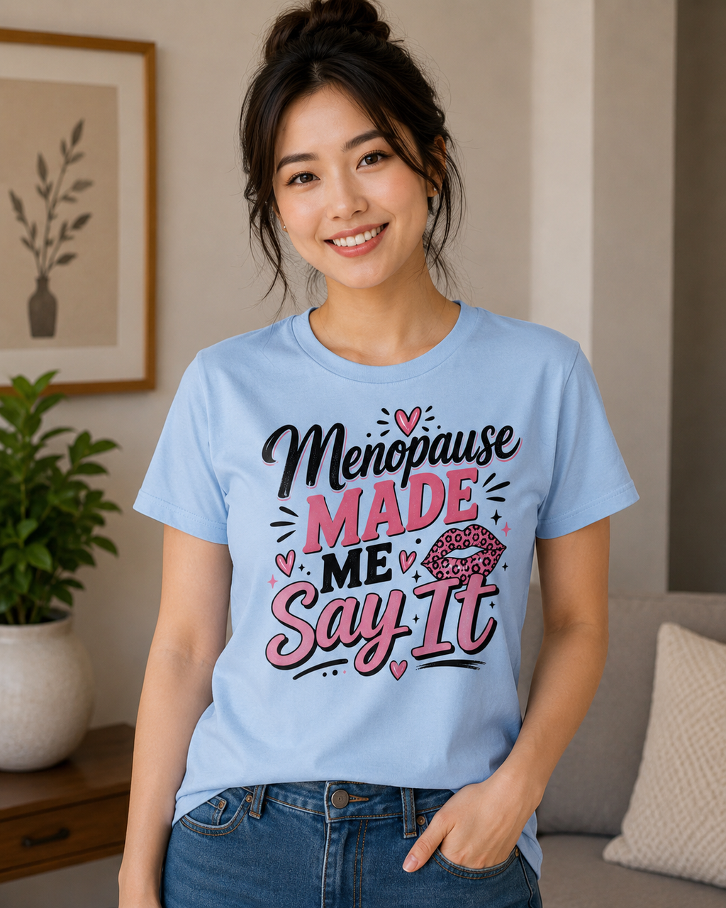 Menopause Made Me Say It